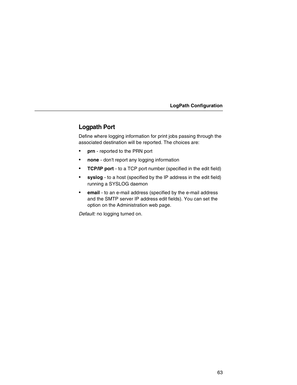 Logpath port | Printronix Integrated Network Interface Card User Manual | Page 67 / 310