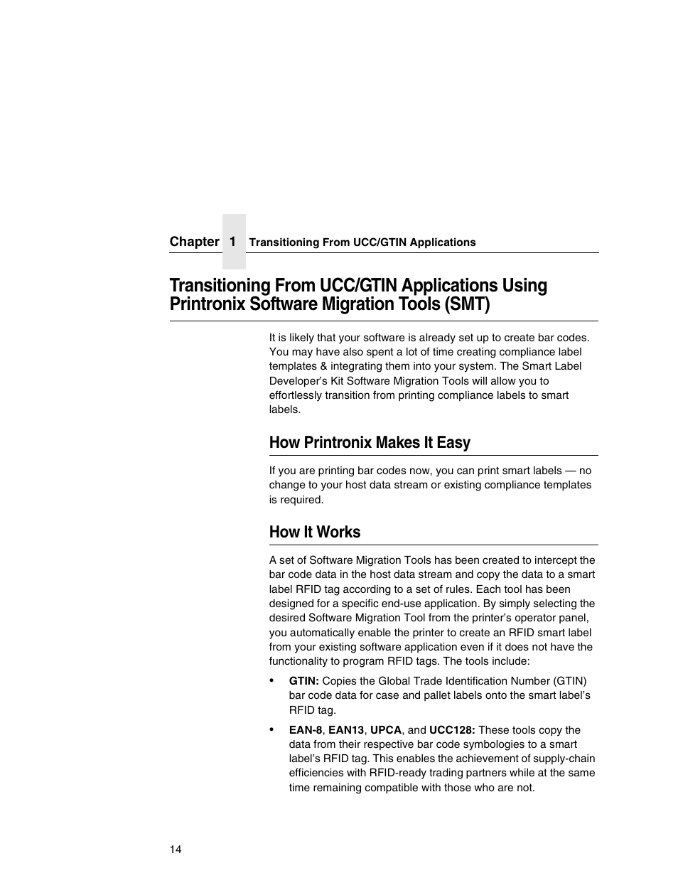 How printronix makes it easy, How it works, Transitioning from ucc/gtin applications using | Printronix software migration tools (smt) | Printronix T5000e User Manual | Page 14 / 76