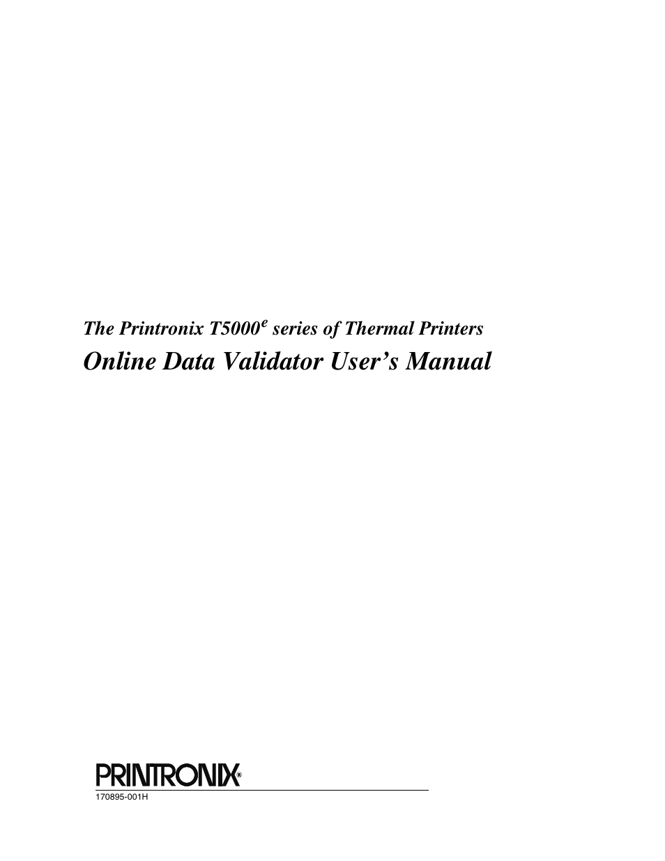 Online data validator user’s manual | Printronix T5000e Series User Manual | Page 3 / 78