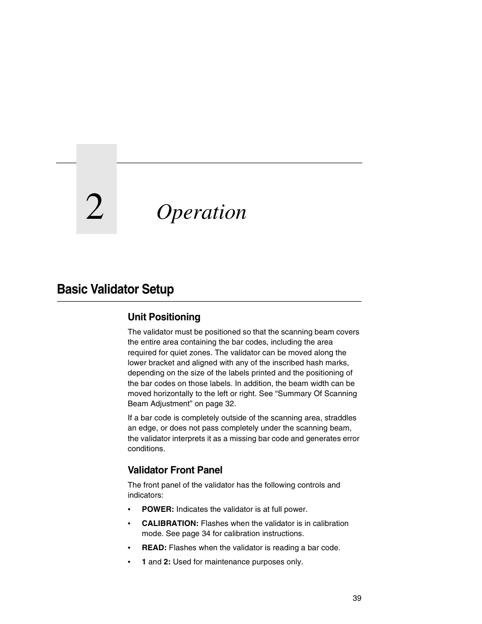 2 operation, Basic validator setup, Unit positioning | Validator front panel, Operation | Printronix T5000e Series User Manual | Page 39 / 78