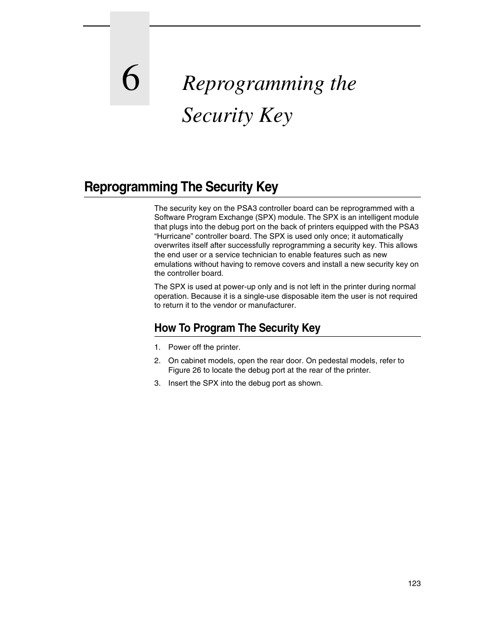 6 reprogramming the security key, Reprogramming the security key, How to program the security key | Printronix H-SERIES P7000 User Manual | Page 123 / 210