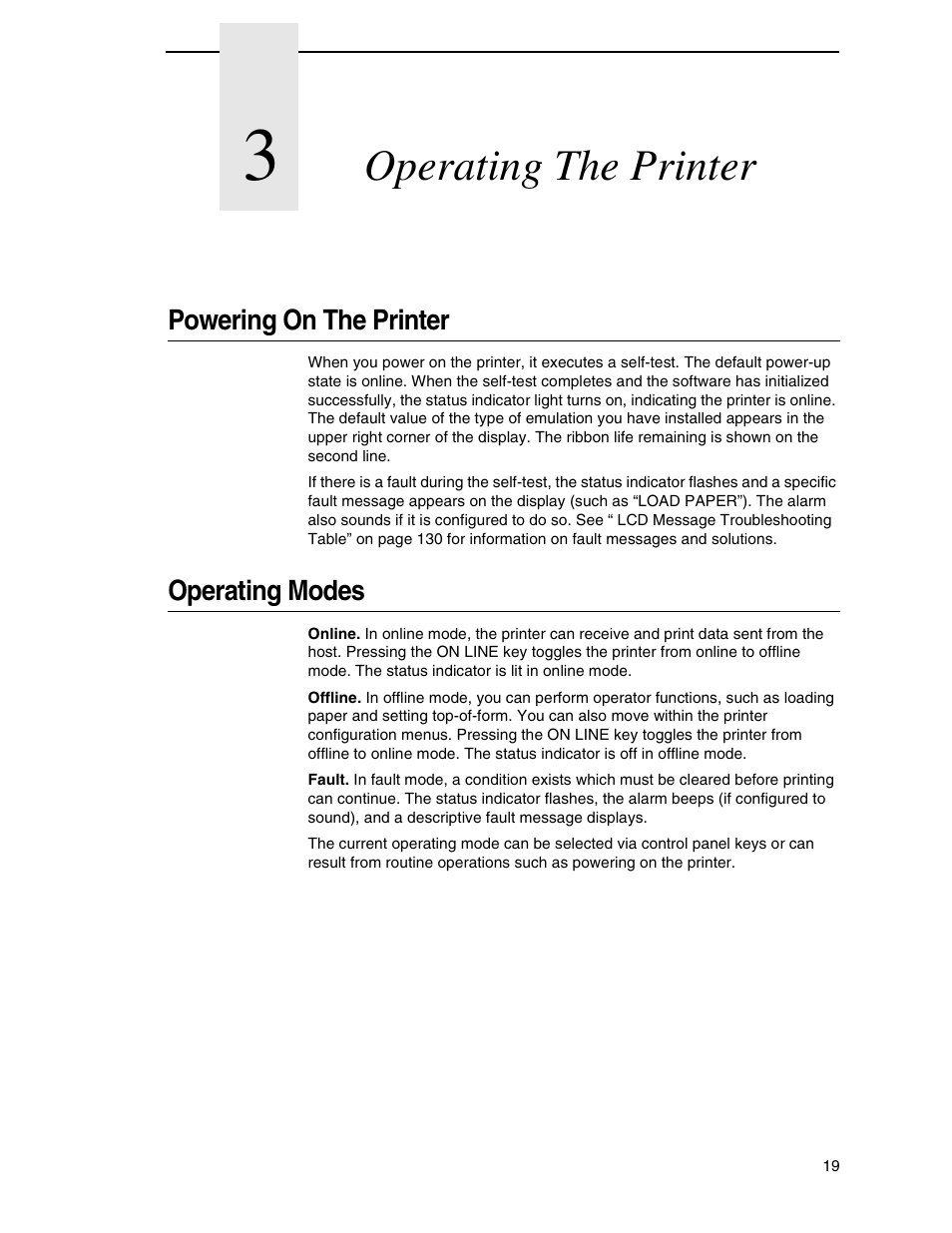 3 operating the printer, Powering on the printer, Operating modes | Operating the printer | Printronix H-SERIES P7000 User Manual | Page 19 / 210