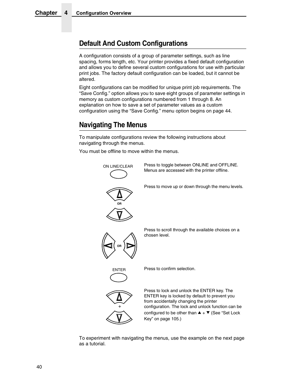 Default and custom configurations, Navigating the menus | Printronix H-SERIES P7000 User Manual | Page 40 / 210
