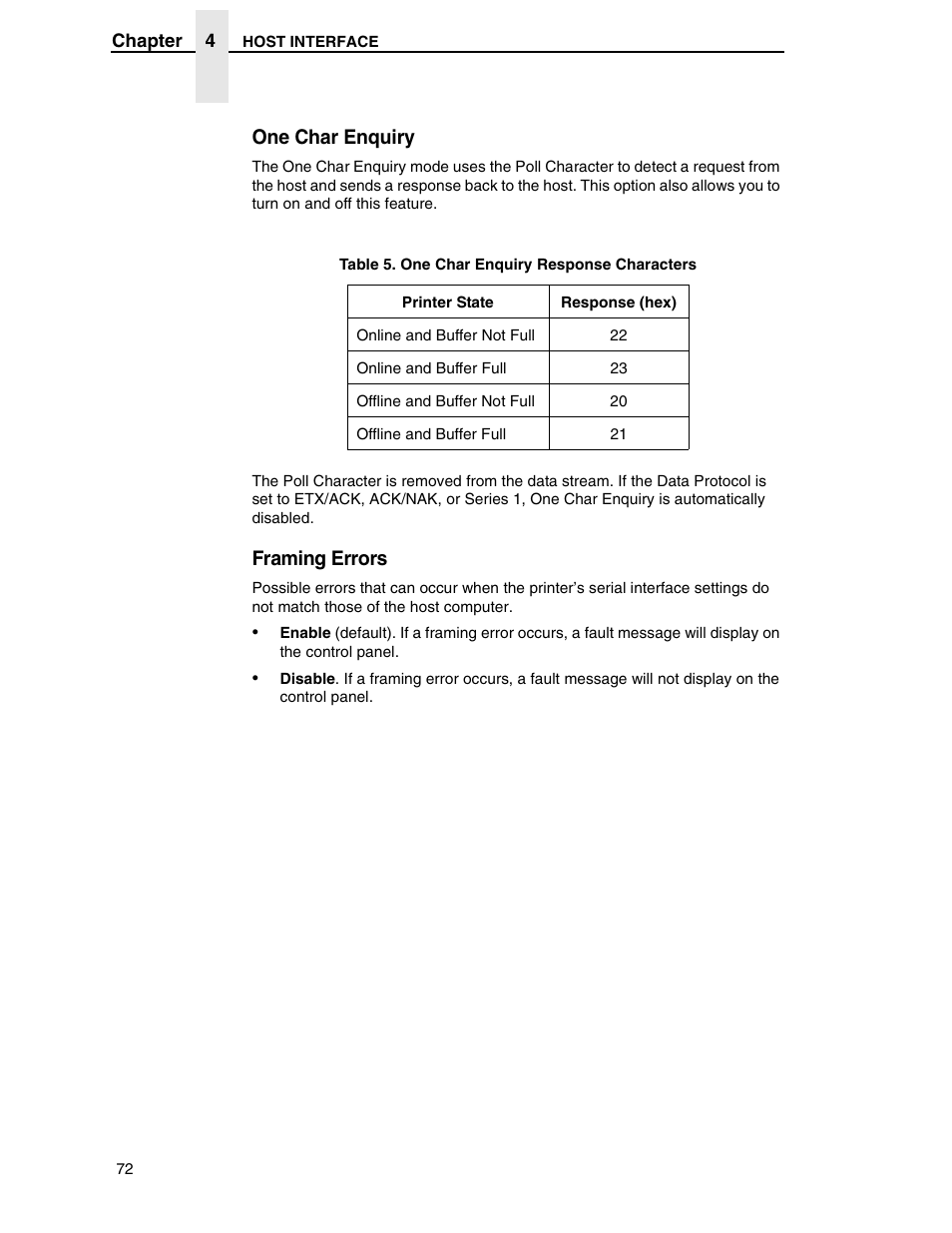 One char enquiry, Framing errors | Printronix H-SERIES P7000 User Manual | Page 72 / 210