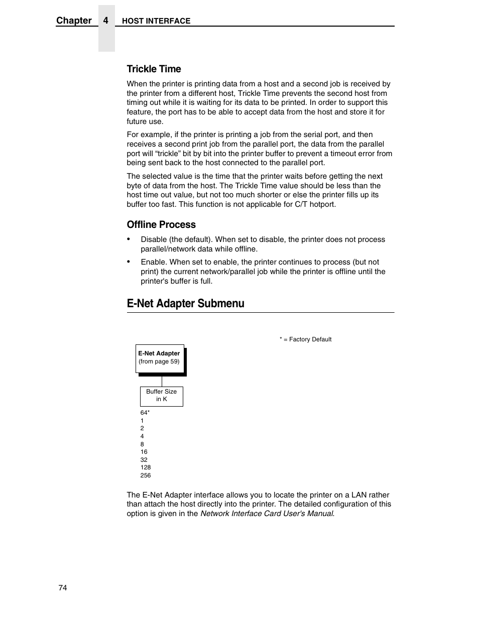 E-net adapter submenu, Trickle time, Offline process | Printronix H-SERIES P7000 User Manual | Page 74 / 210