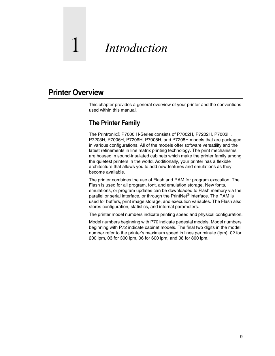 1 introduction, Printer overview, The printer family | Introduction | Printronix H-SERIES P7000 User Manual | Page 9 / 210