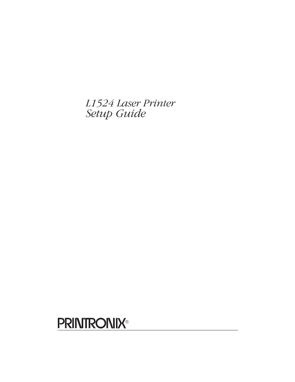 Setup guide, L1524 laser printer | Printronix L1524 User Manual | Page 3 / 148