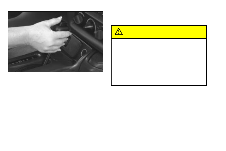 Caution | Pontiac 1999 Firebird User Manual | Page 94 / 376
