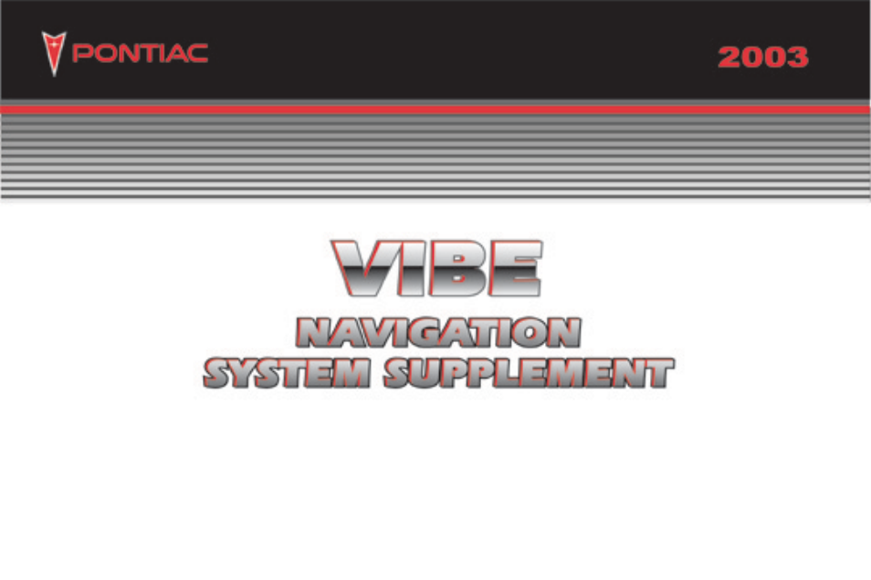Pontiac Vibe Navigation System Supplement User Manual | 50 pages