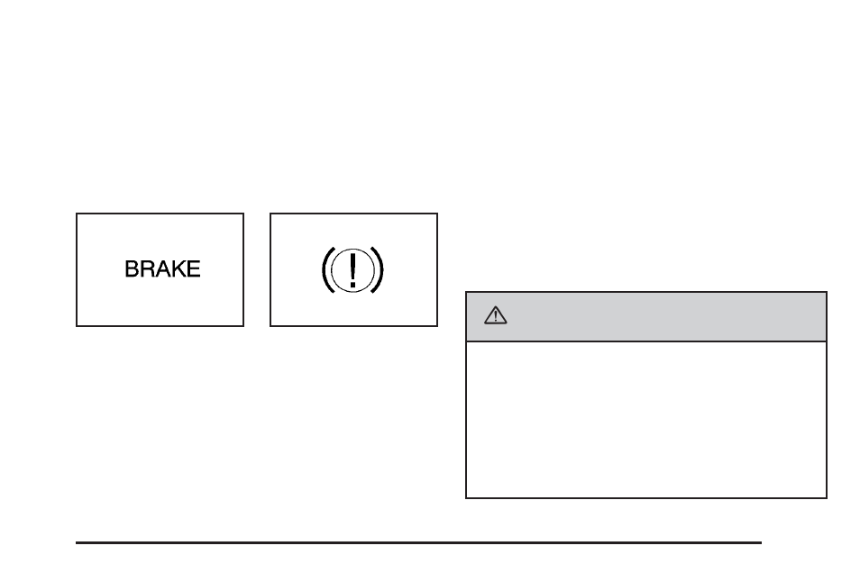 Brake system warning light, Caution | Pontiac G5 User Manual | Page 167 / 426