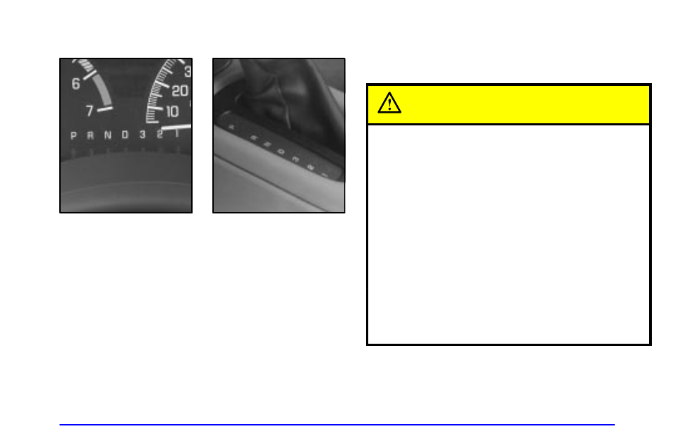 Automatic transaxle operation, Caution | Pontiac Grand Prix 2001 User Manual | Page 106 / 373