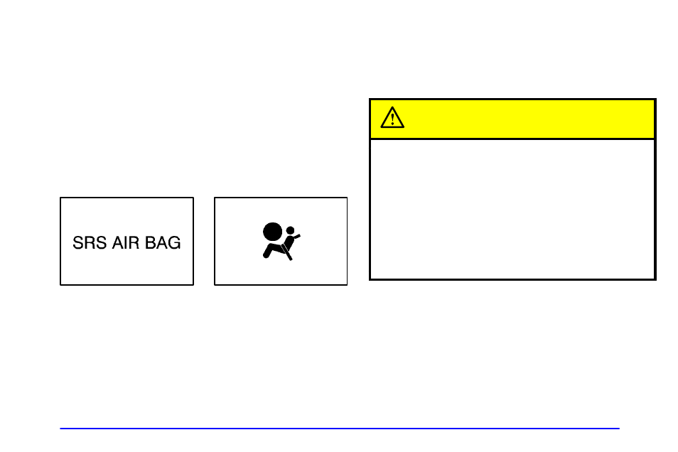 Air bag readiness light, Caution | Pontiac Grand Prix 2001 User Manual | Page 144 / 373