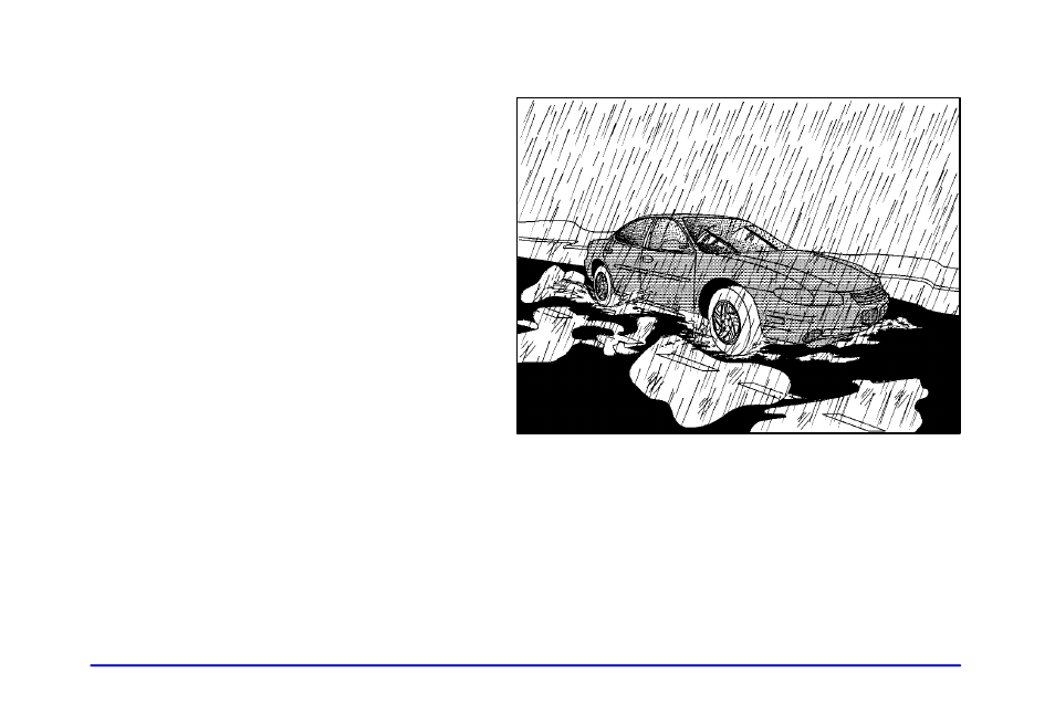 Driving in rain and on wet roads | Pontiac Grand Prix 2001 User Manual | Page 204 / 373