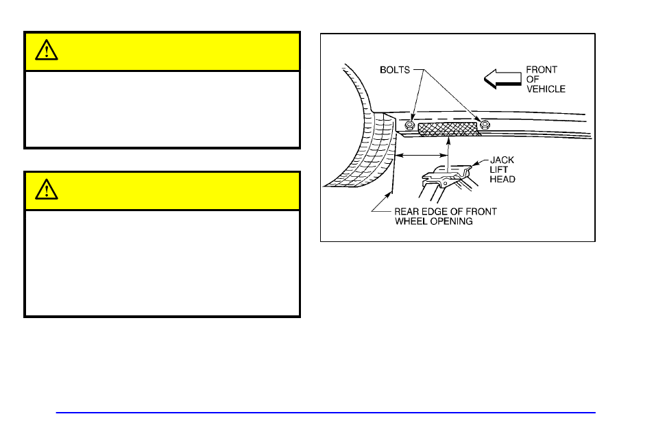 Caution | Pontiac Grand Prix 2001 User Manual | Page 254 / 373