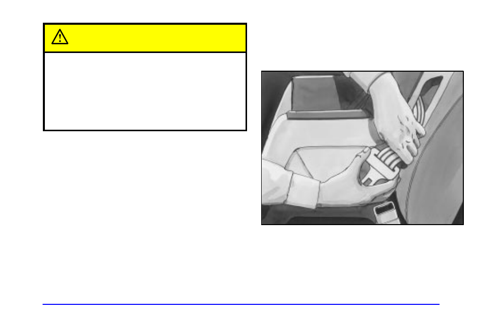 Caution | Pontiac Grand Prix 2001 User Manual | Page 61 / 373