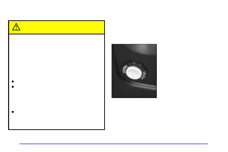 Trunk, Trunk lock, Remote trunk release (if equipped) | Trunk caution | Pontiac Grand Prix 2001 User Manual | Page 93 / 373