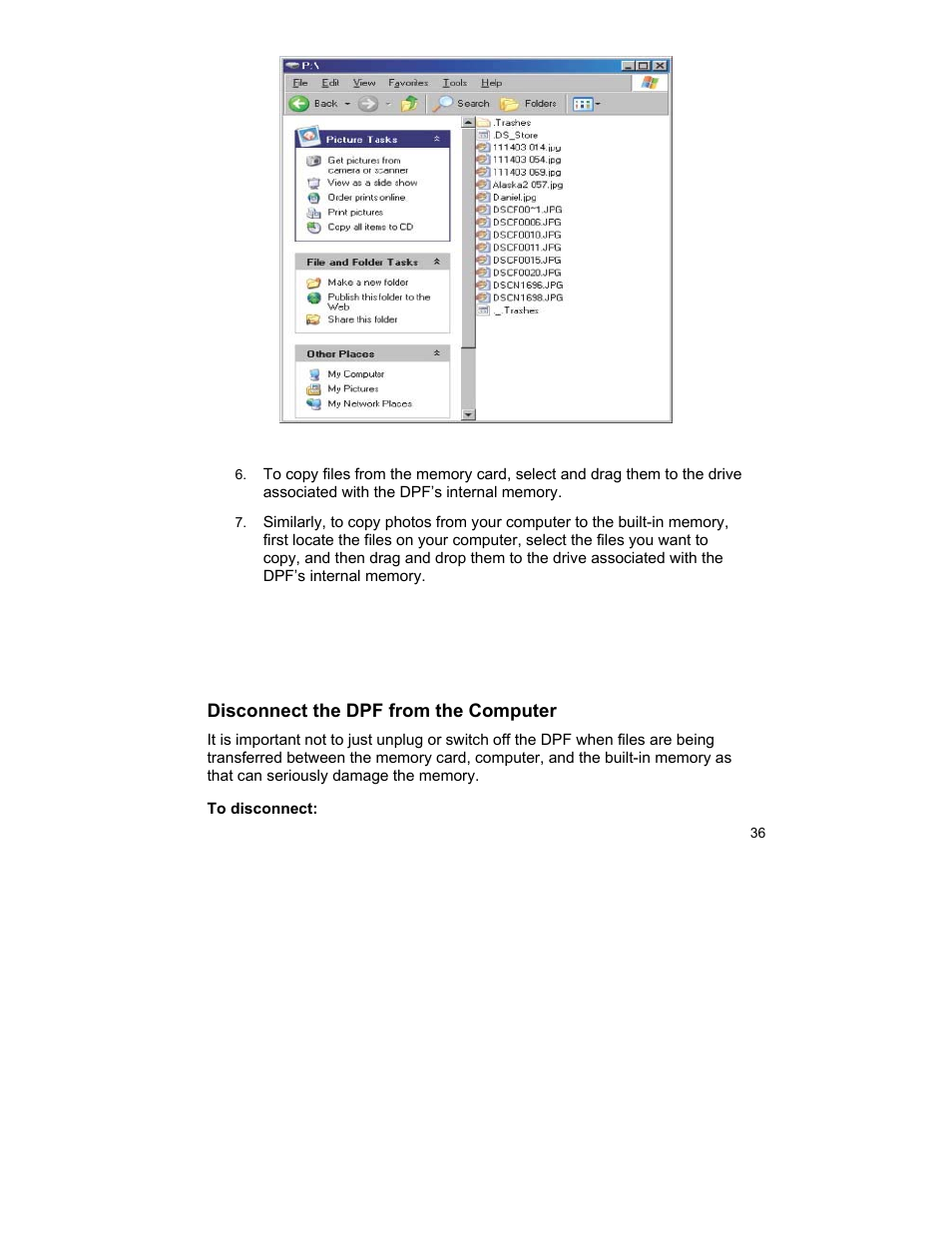 Disconnect the dpf from the computer | Pandigital UGPI7000W01 User Manual | Page 36 / 42