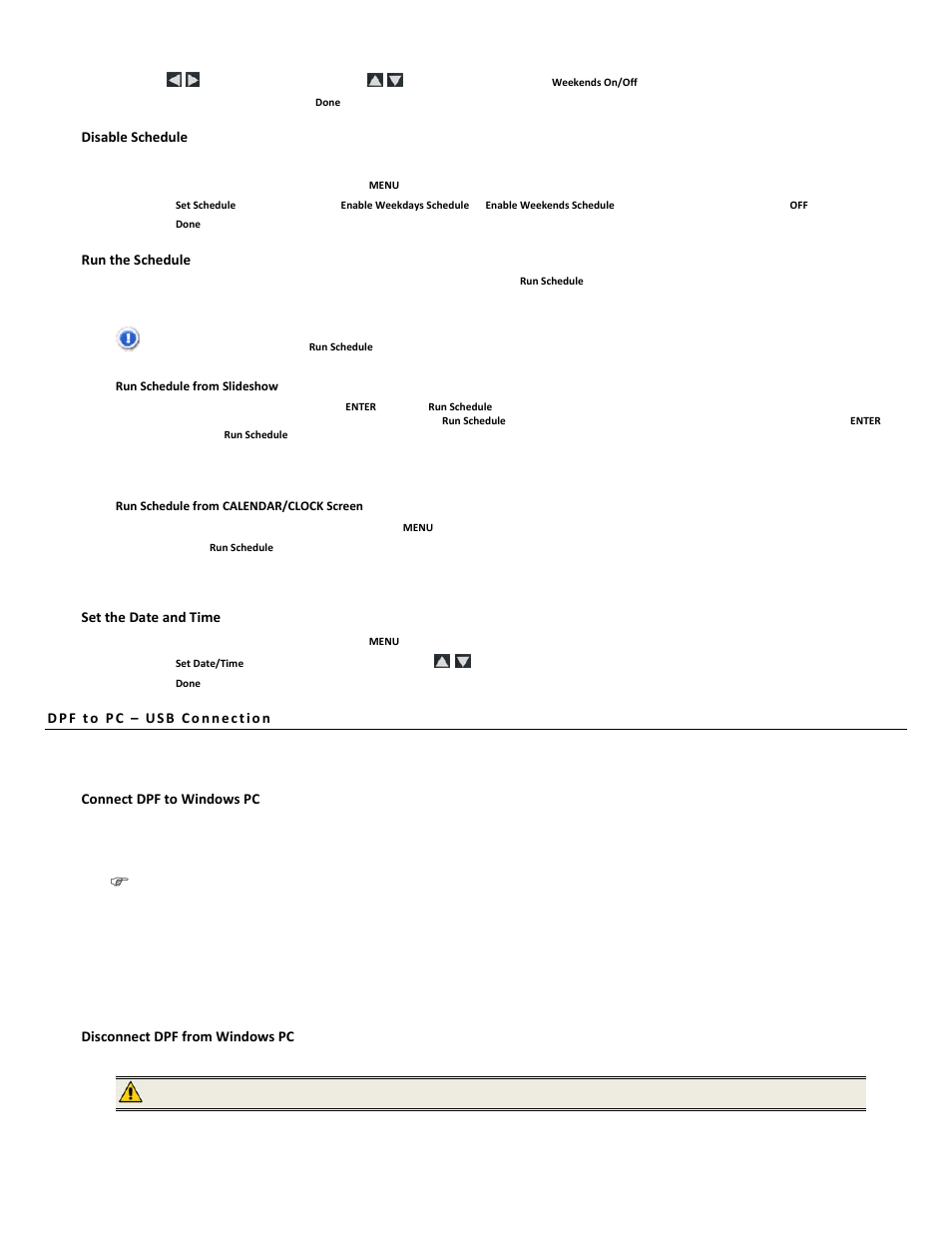 Disable schedule, Run the schedule, Set the date and time | Connect dpf to windows pc, Disconnect dpf from windows pc | Pandigital PI7002AW User Manual | Page 11 / 41