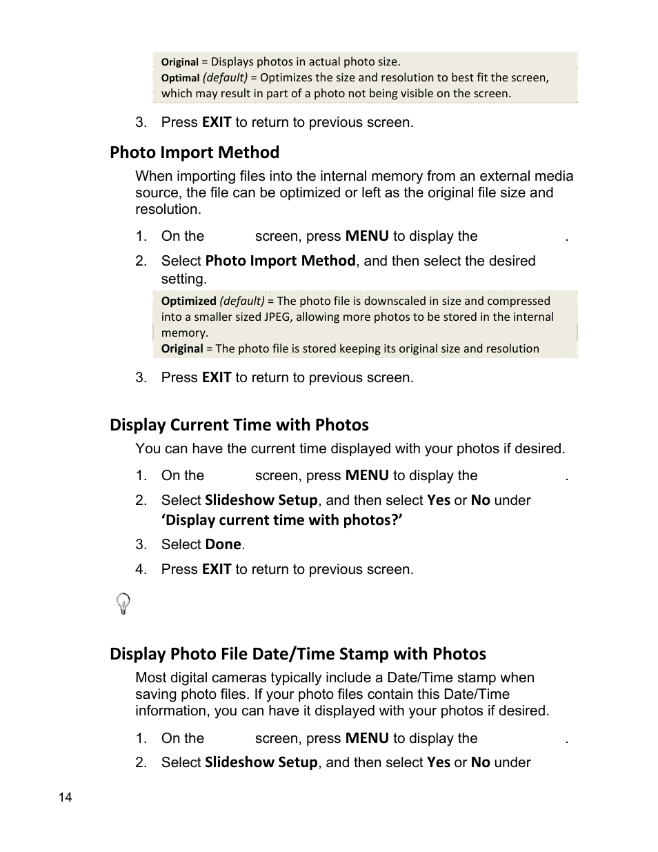 Photo import method, Display current time with photos, Display photo file date/time stamp with photos | Pandigital PI9001DW User Manual | Page 14 / 30