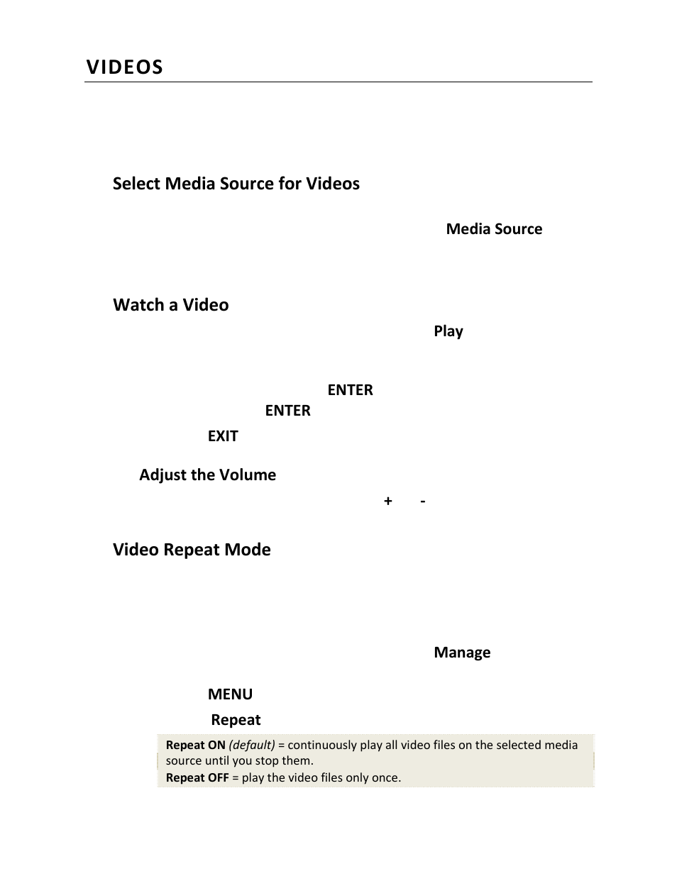 Videos, Select media source for videos, Watch a video | Video repeat mode | Pandigital PI8004W01 User Manual | Page 25 / 54