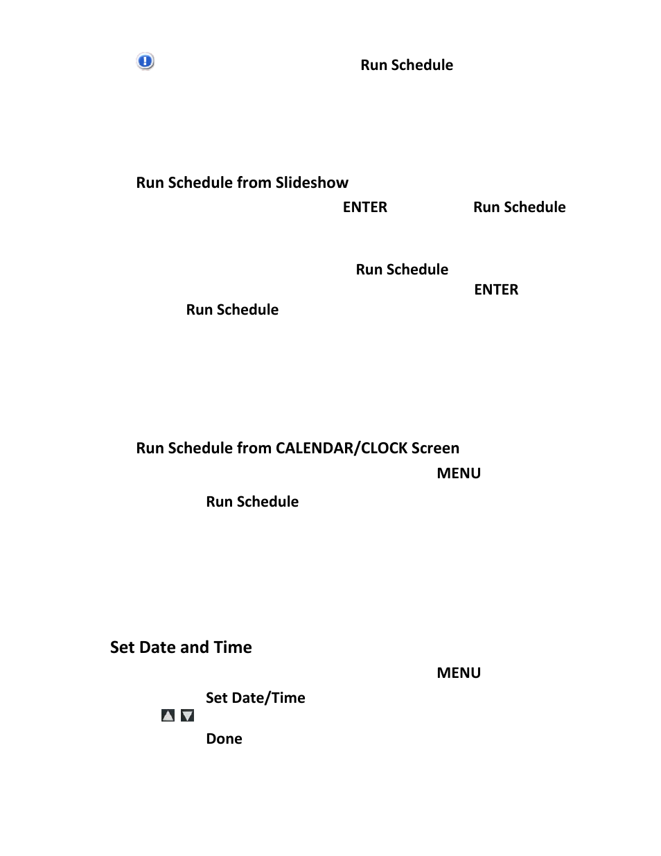 Set date and time, Run schedule from slideshow, Run schedule from calendar/clock screen | Pandigital PI8004W01 User Manual | Page 29 / 54