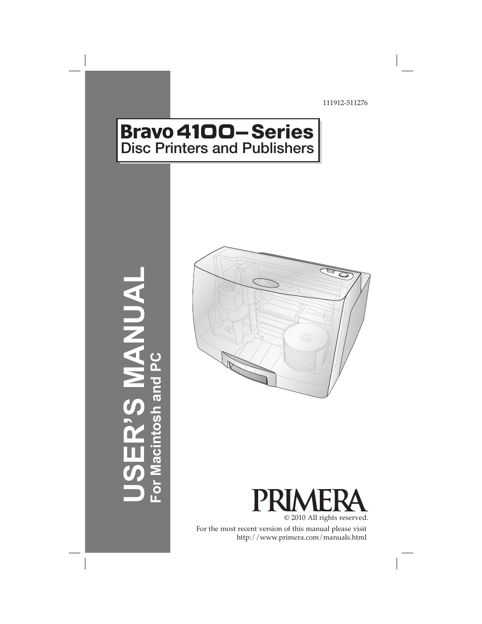 Primera Technology BRAVO 091211-511276 User Manual | 60 pages