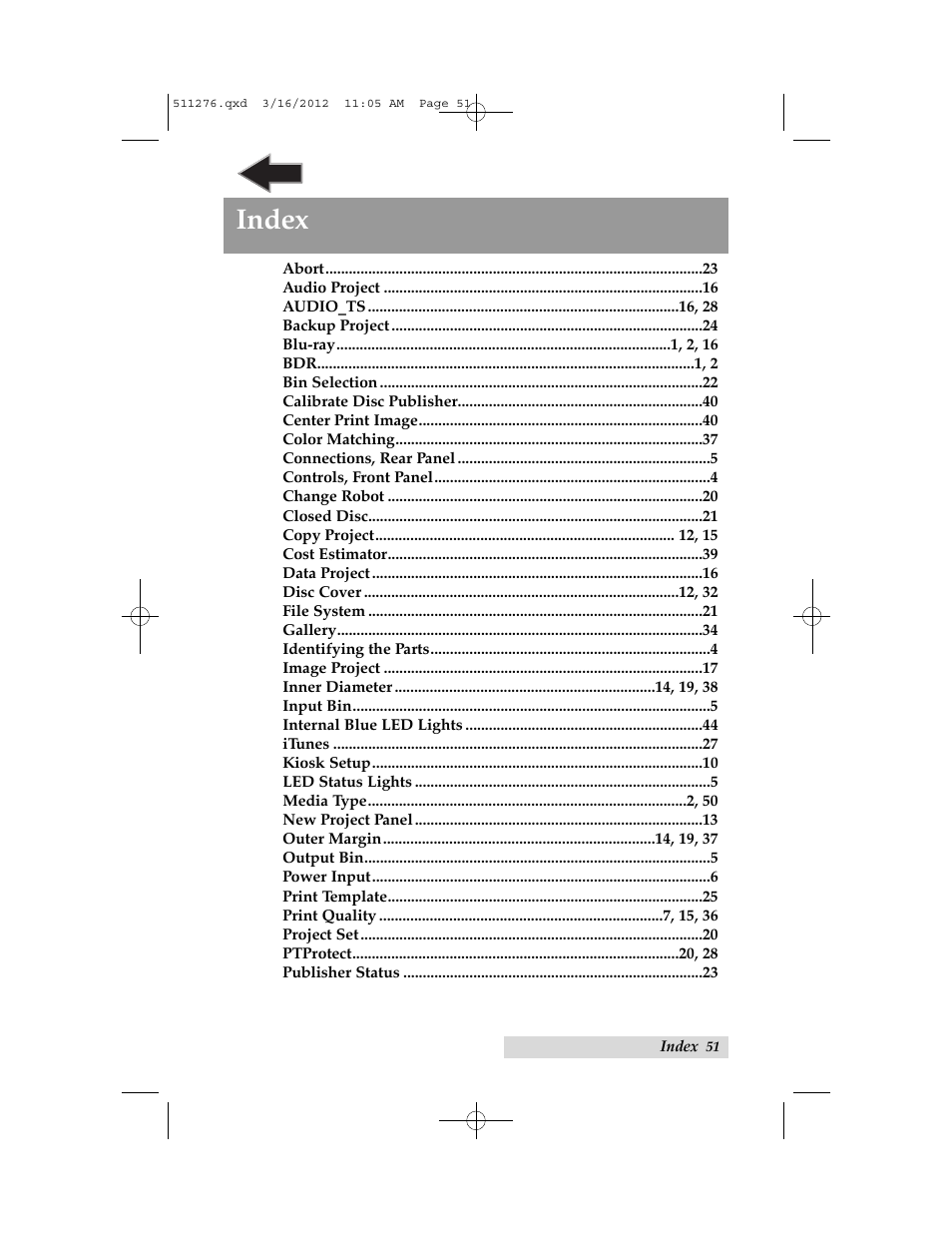 Index | Primera Technology BRAVO 091211-511276 User Manual | Page 55 / 60