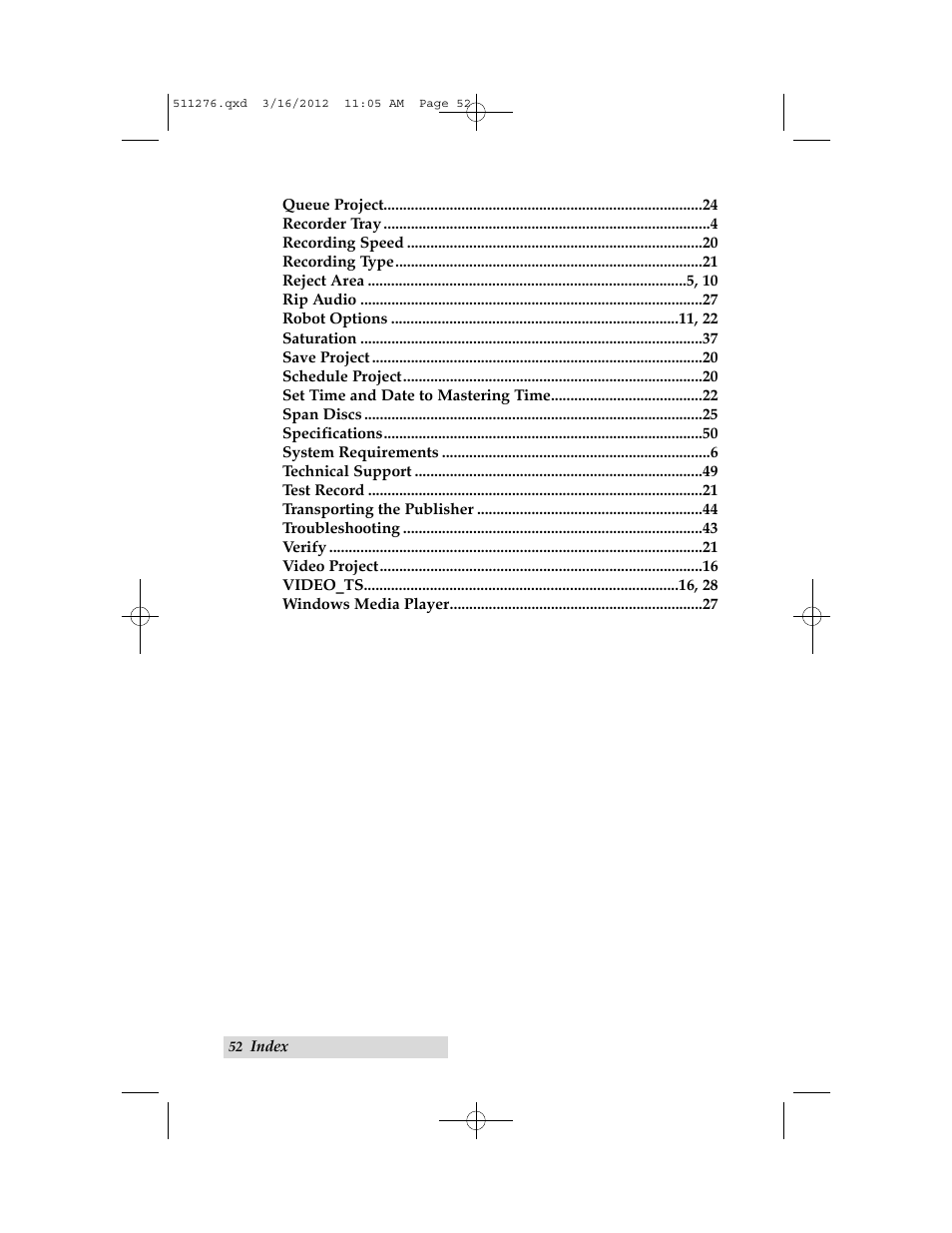 Primera Technology BRAVO 091211-511276 User Manual | Page 56 / 60