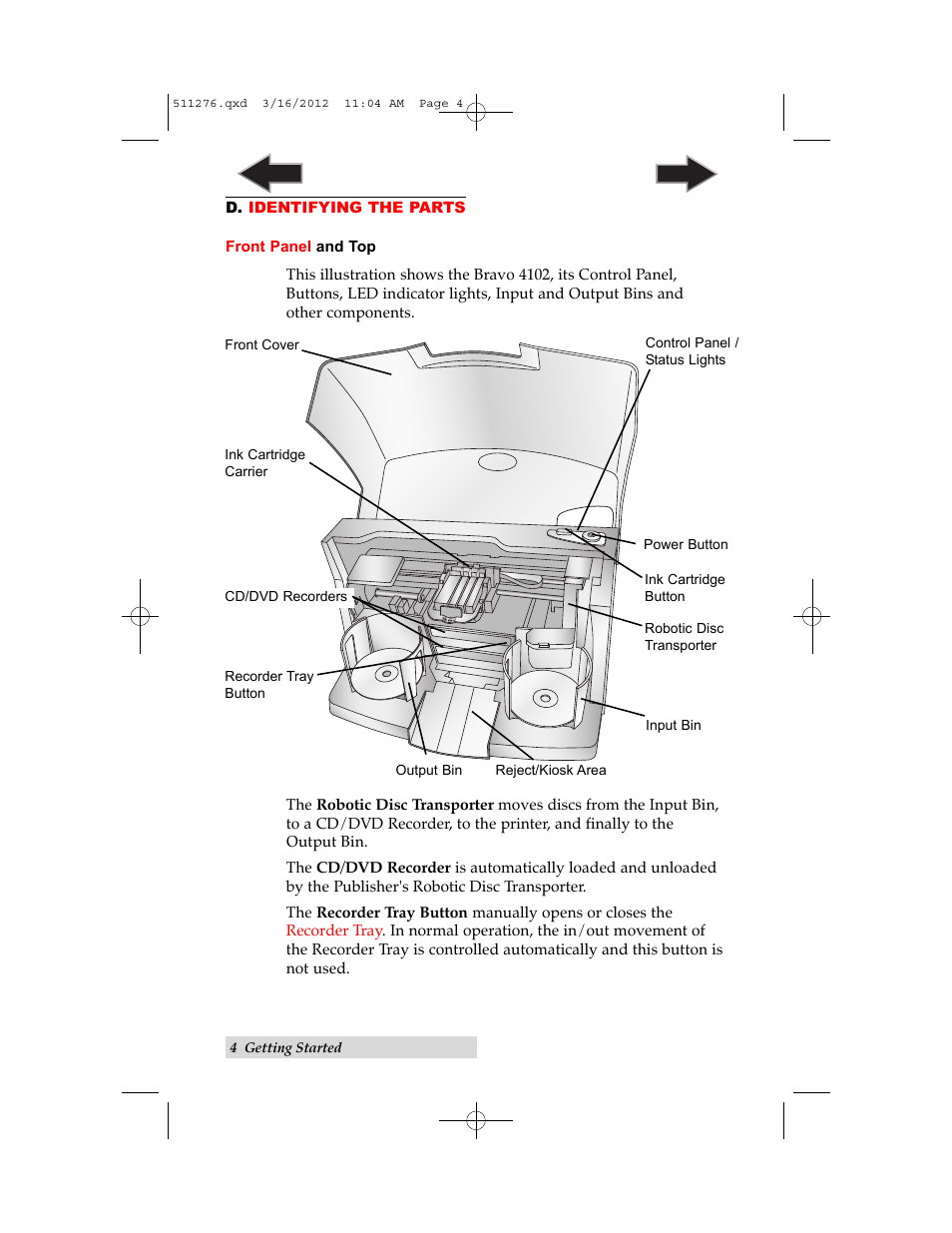 D. identifying the parts | Primera Technology BRAVO 091211-511276 User Manual | Page 8 / 60