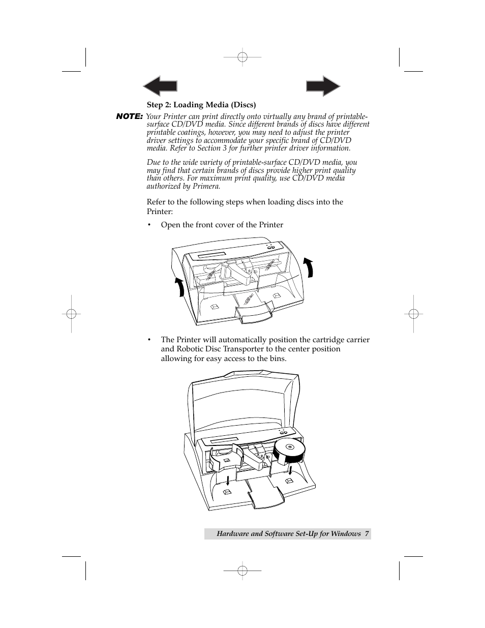 Step 2: loading media | Primera Technology BravoPro Automated Optical Disc Printing System User Manual | Page 11 / 48