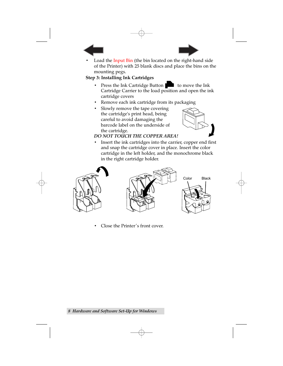Step 3: installing ink cartridges | Primera Technology BravoPro Automated Optical Disc Printing System User Manual | Page 12 / 48