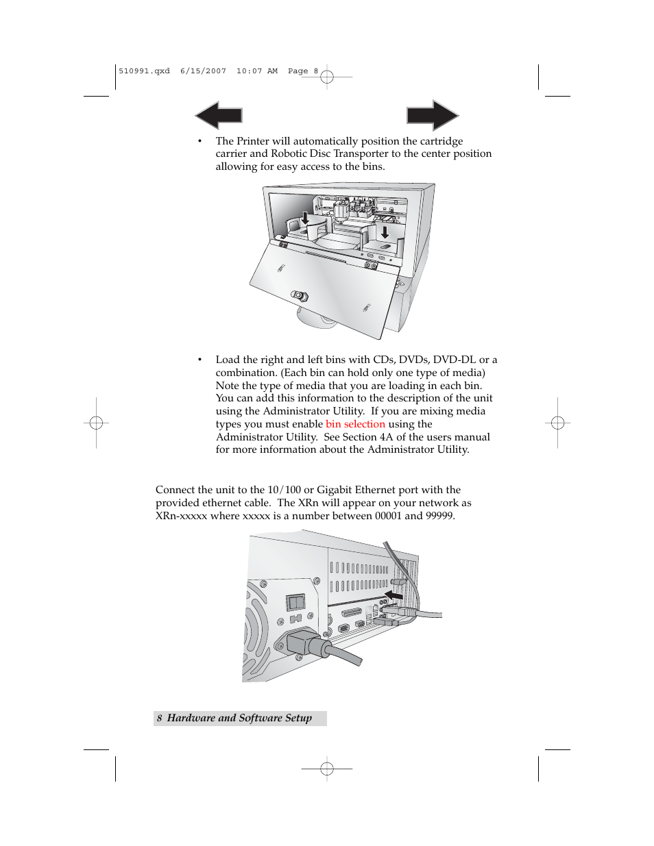 Step 4: connecting the ethernet cable | Primera Technology Network Disc Duplication & Printing System User Manual | Page 12 / 50