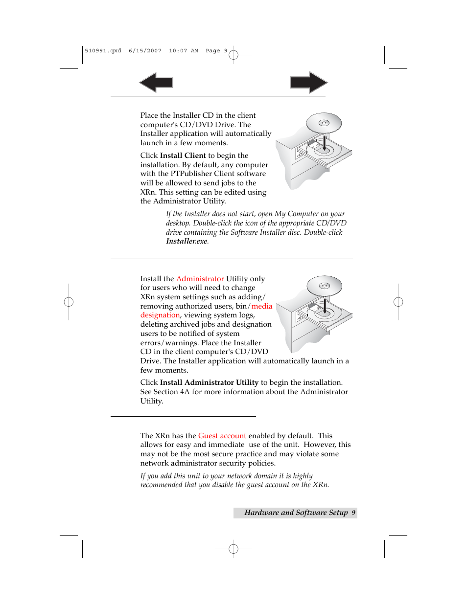 B. install the ptpublisher client software, C. installing the administrator utility, D. configuring your network | Primera Technology Network Disc Duplication & Printing System User Manual | Page 13 / 50