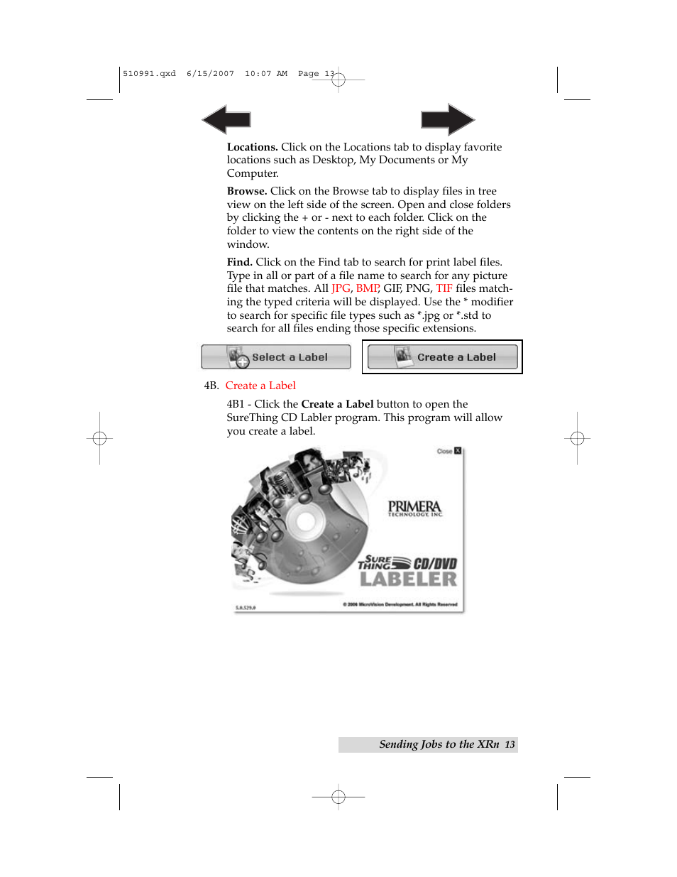 Primera Technology Network Disc Duplication & Printing System User Manual | Page 17 / 50