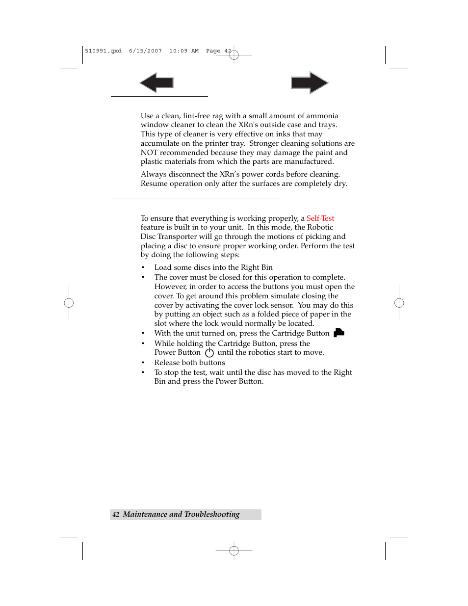 B. cleaning the xrn, C. performing a robotic self-test | Primera Technology Network Disc Duplication & Printing System User Manual | Page 46 / 50