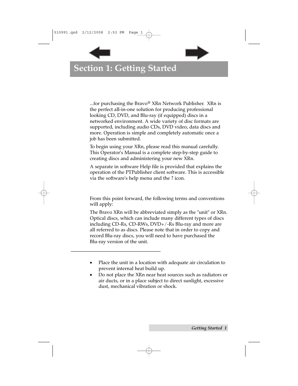 Section 1: getting started, A. choosing a good location | Primera Technology Network Disc Duplication & Printing System User Manual | Page 5 / 50