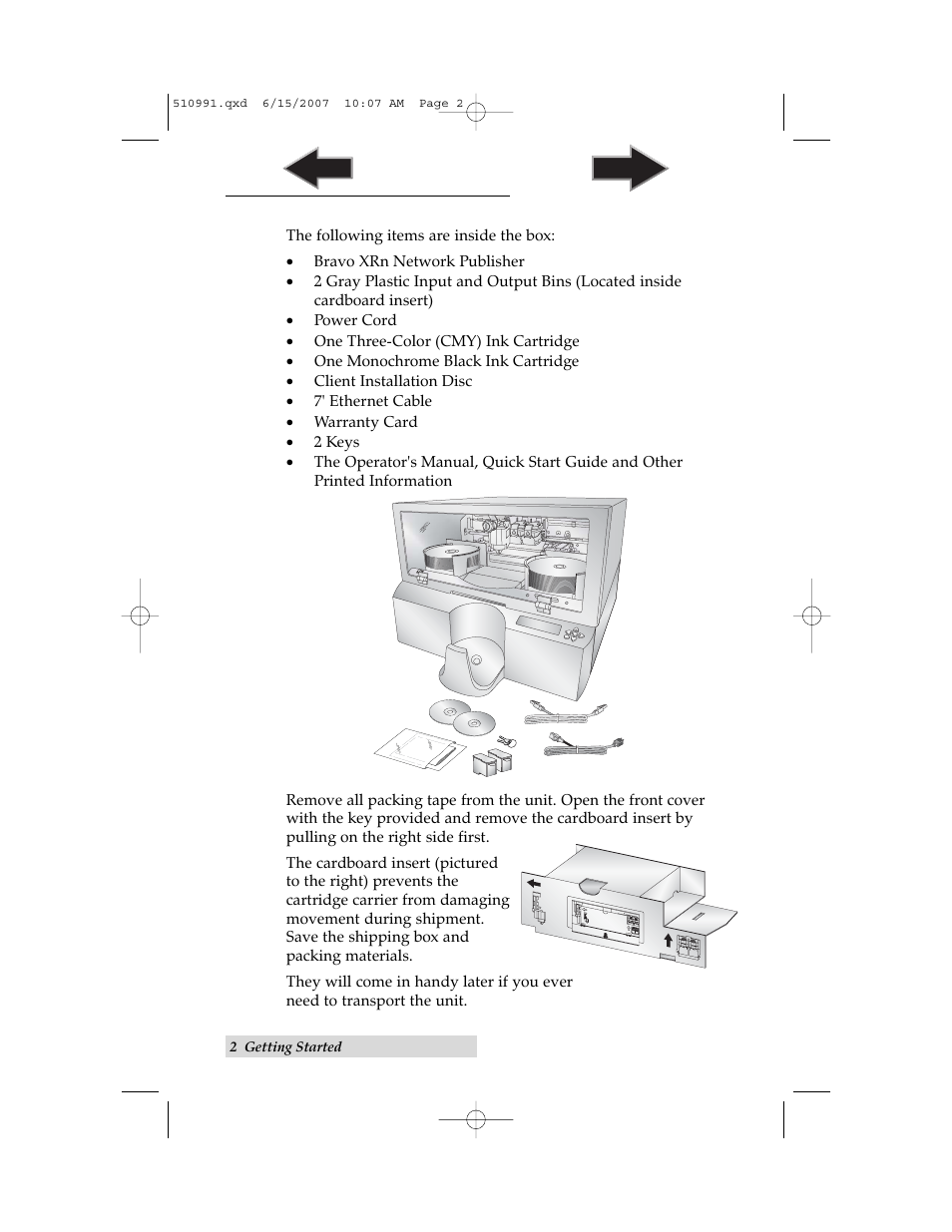 B. unpacking and inspection | Primera Technology Network Disc Duplication & Printing System User Manual | Page 6 / 50