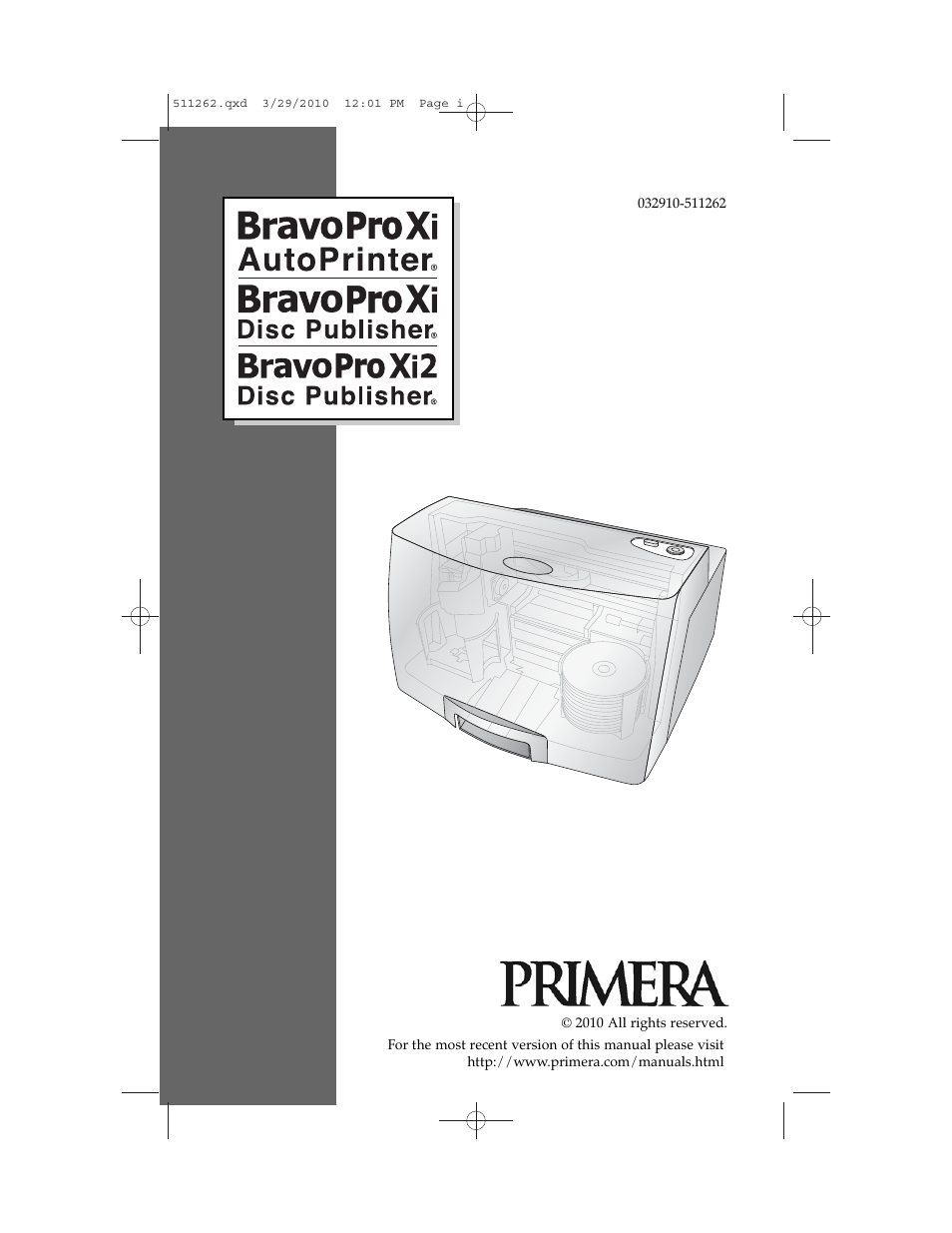 Primera Technology BRAVOPRO XI 032910-511262 User Manual | 64 pages