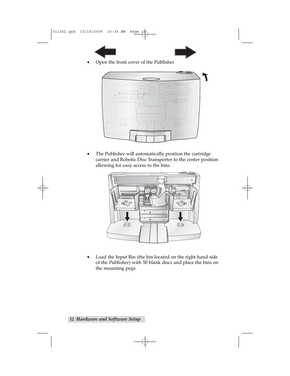 Primera Technology BRAVOPRO XI 032910-511262 User Manual | Page 16 / 64