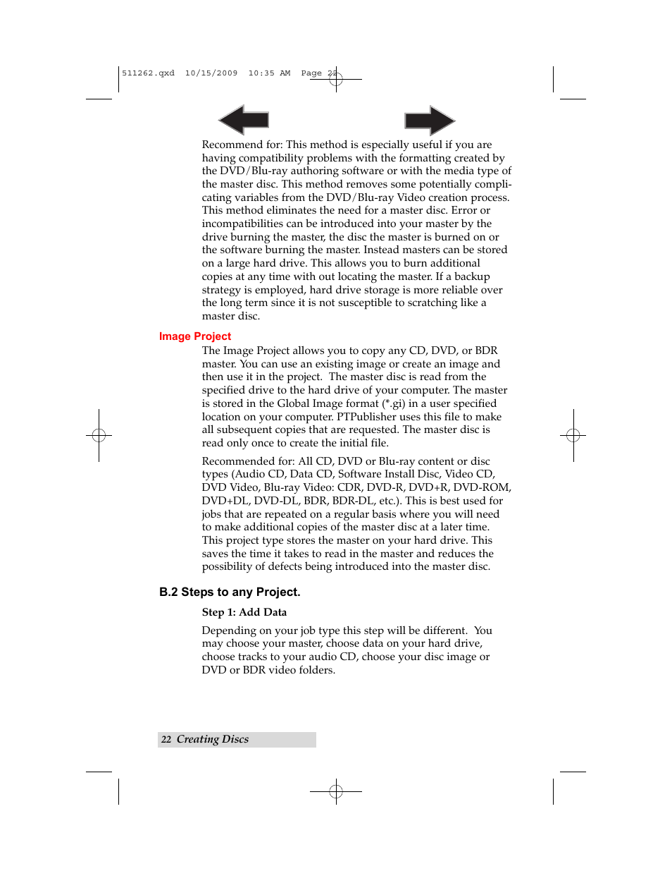 B2. steps to any project, Step 1 add data | Primera Technology BRAVOPRO XI 032910-511262 User Manual | Page 26 / 64