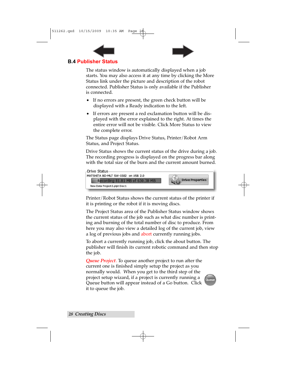 B4. publisher status | Primera Technology BRAVOPRO XI 032910-511262 User Manual | Page 32 / 64