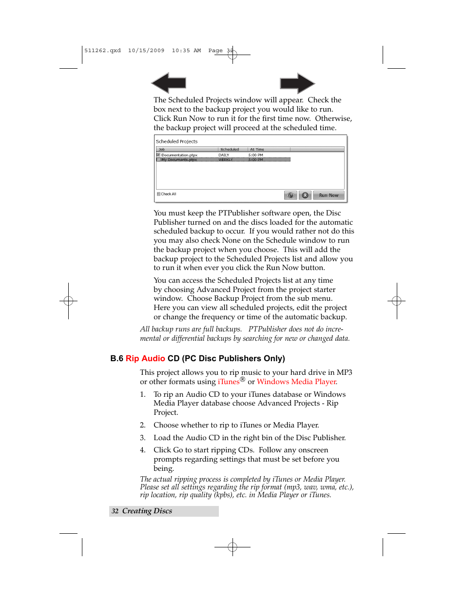 B6. rip audio, Pc disc publisher only) | Primera Technology BRAVOPRO XI 032910-511262 User Manual | Page 36 / 64