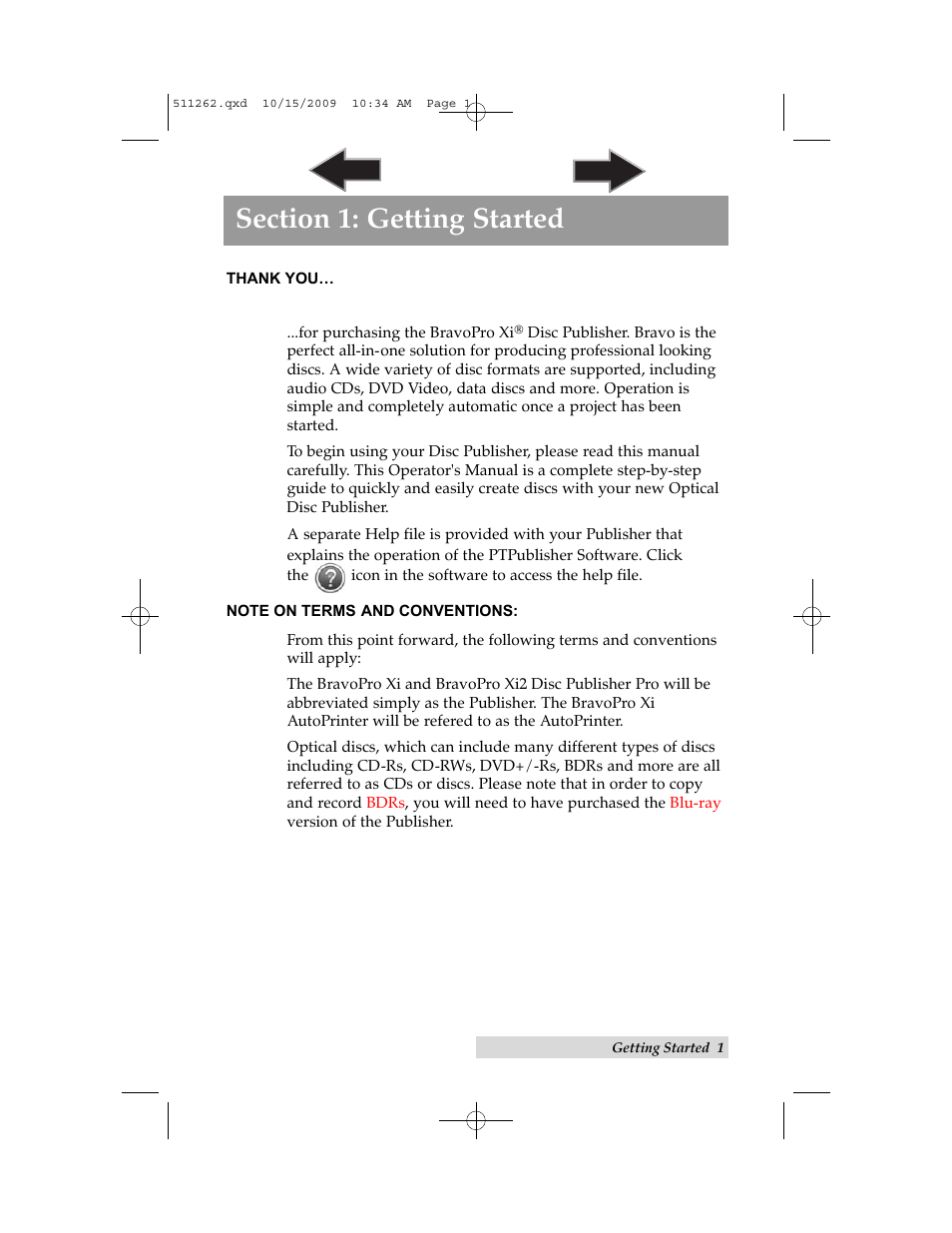 Section 1: getting started | Primera Technology BRAVOPRO XI 032910-511262 User Manual | Page 5 / 64