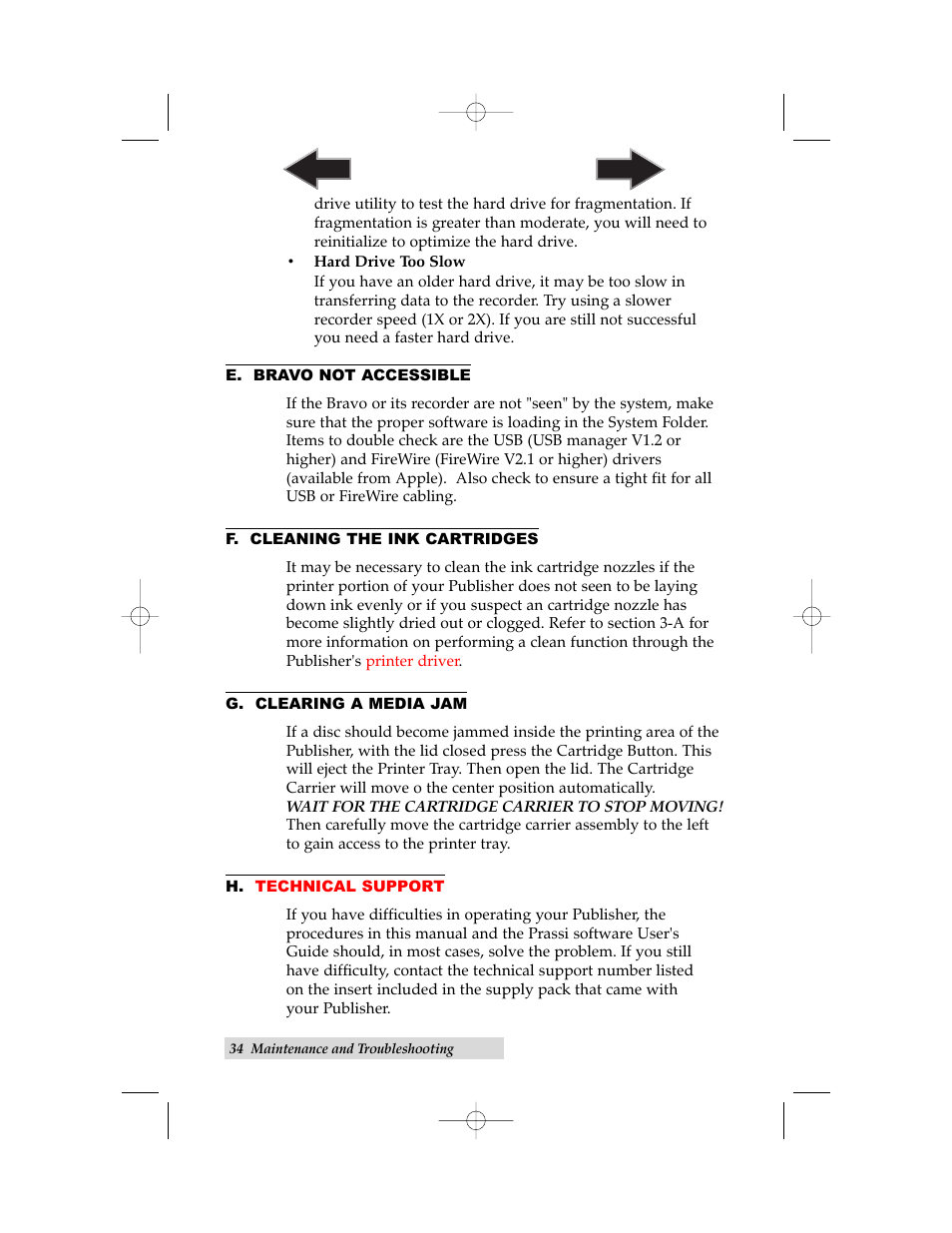 E. bravo not accessible, F. cleaning the ink cartridges, G. clearing a media jam | H. technical support | Primera Technology III User Manual | Page 38 / 44