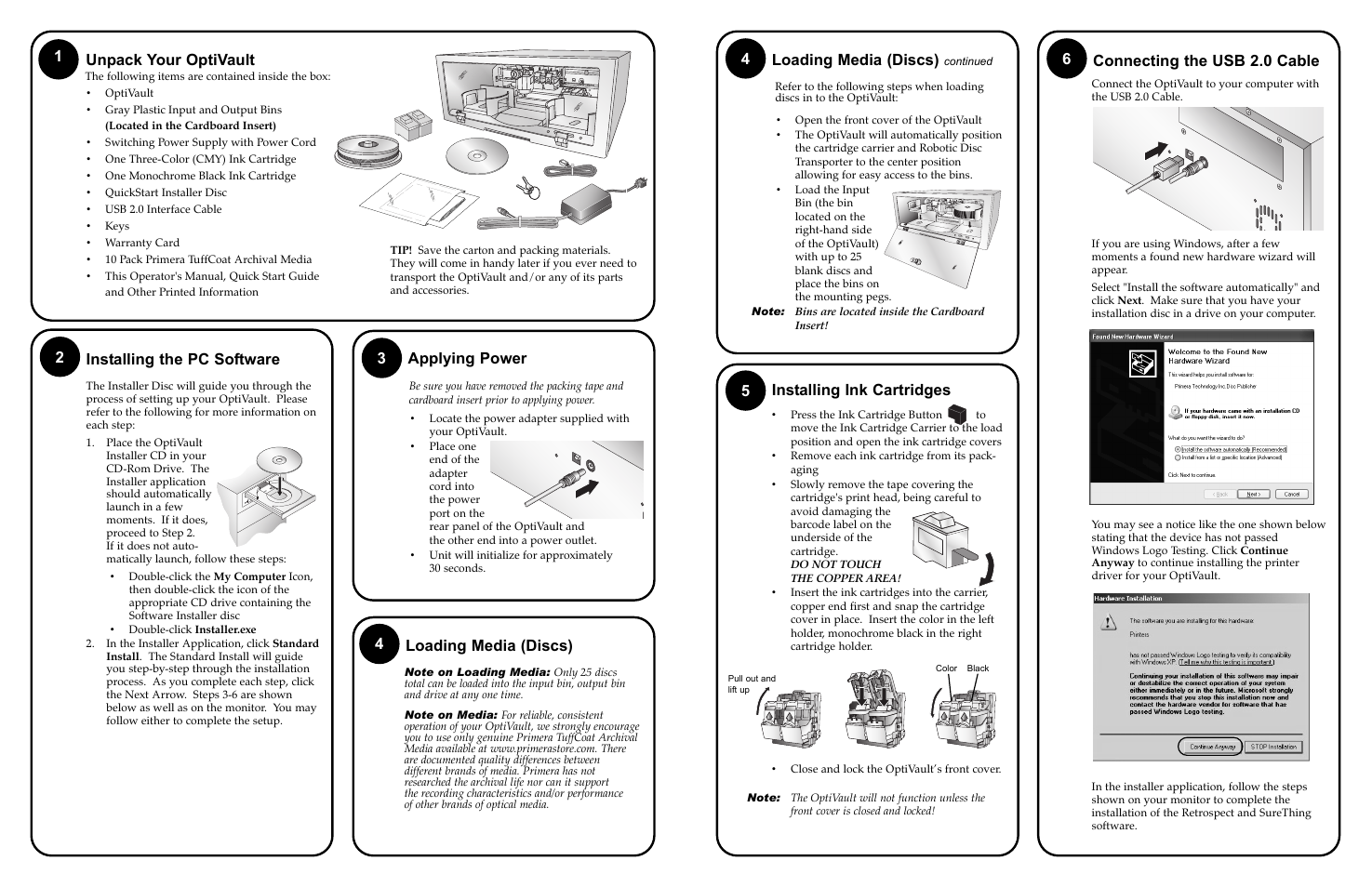 21 unpack your optivault, Installing the pc software, 3applying power | 5installing ink cartridges, 4loading media (discs), Connecting the usb 2.0 cable | Primera Technology OptiVault Archival Appliance User Manual | Page 2 / 2