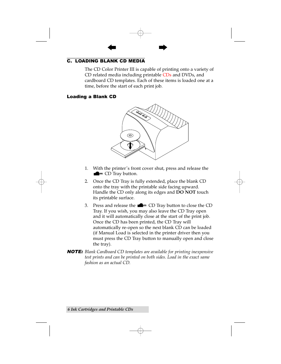 C. loading blank cd media | Primera Technology 000424-510171-(05) User Manual | Page 16 / 68