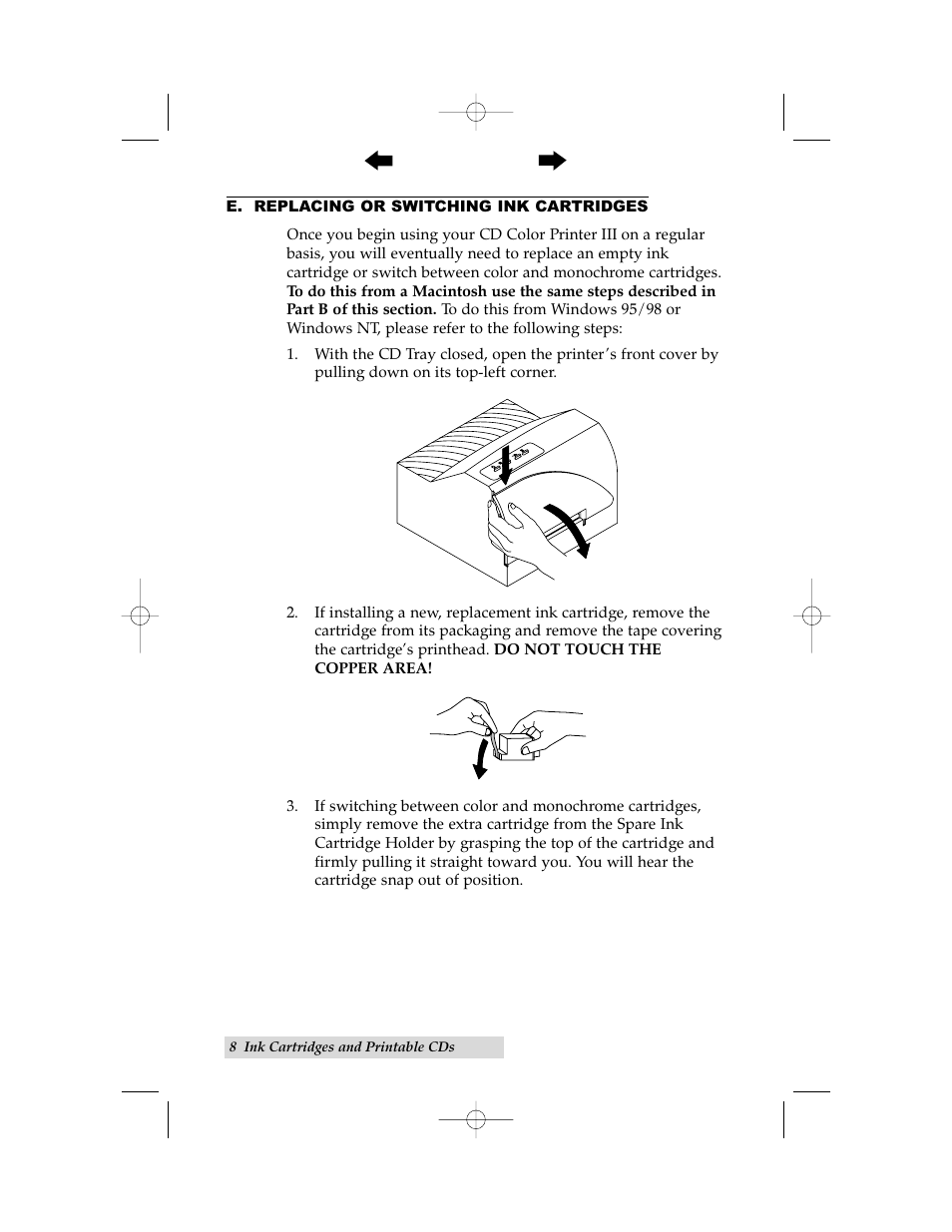 E. replacing or switching ink cartridges | Primera Technology 000424-510171-(05) User Manual | Page 18 / 68