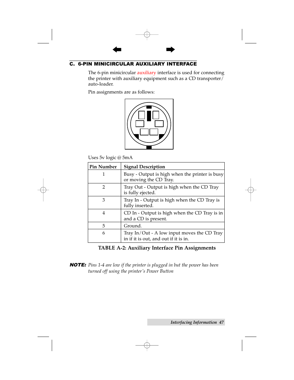 C. 6-pin minicircular auxiliary interface | Primera Technology 000424-510171-(05) User Manual | Page 57 / 68