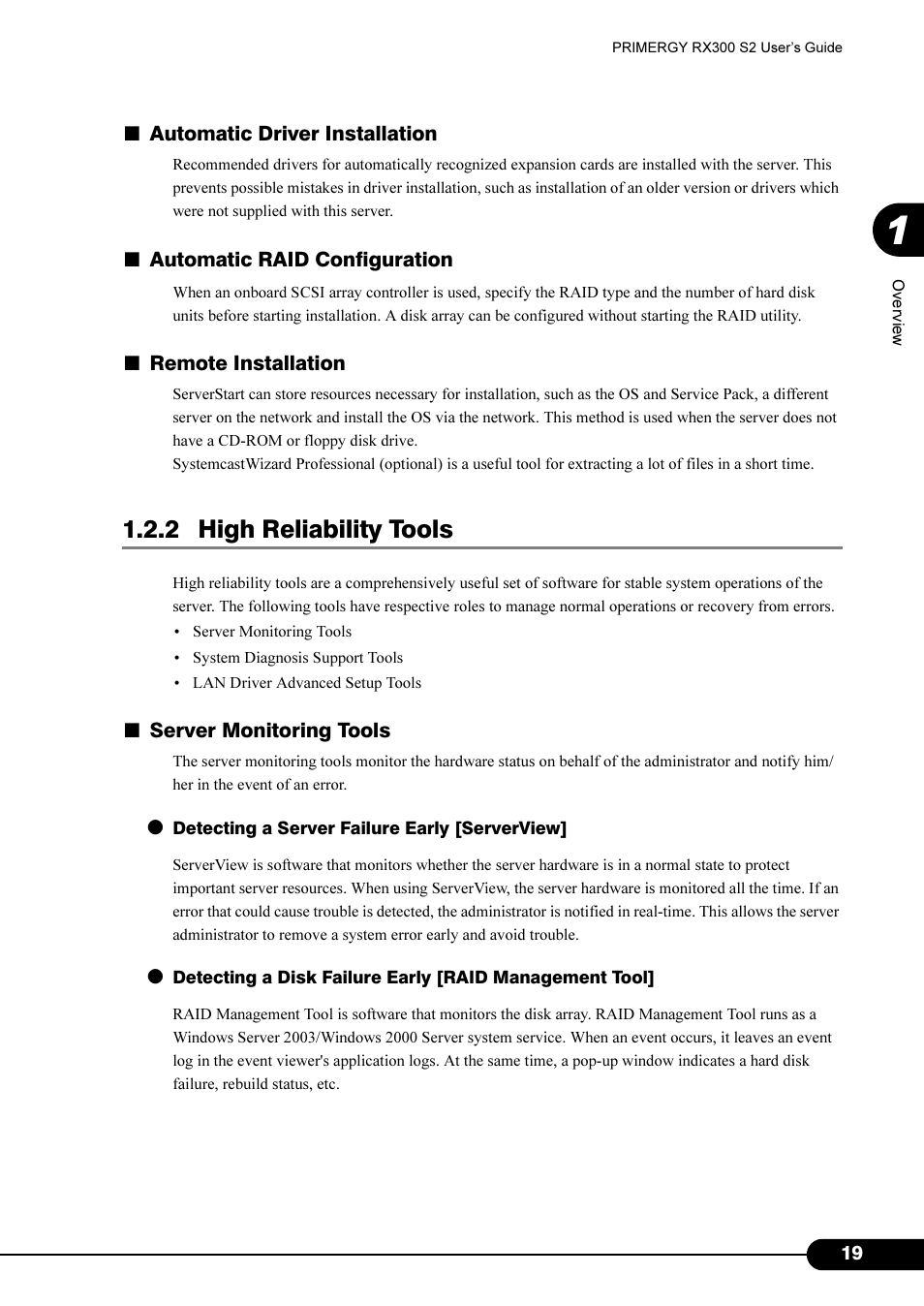 2 high reliability tools | Primera Technology Fujitsu Tape Drive RX300 S2 User Manual | Page 19 / 311