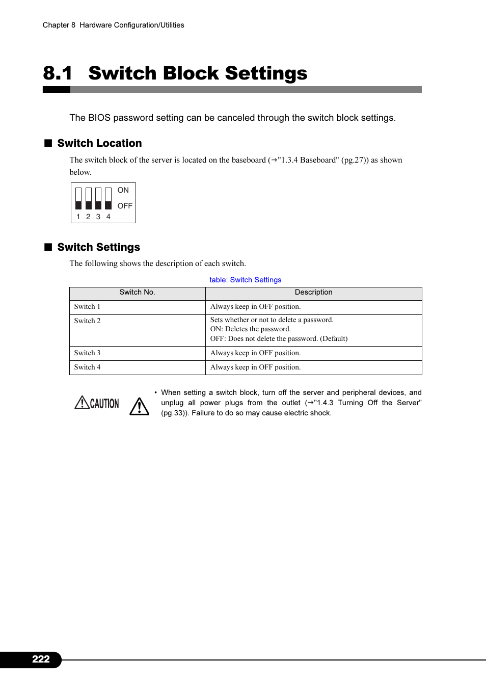 1 switch block settings, Switch location, Switch settings | Primera Technology Fujitsu Tape Drive RX300 S2 User Manual | Page 222 / 311